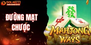 Đường Mạt Chược DOLA789: Game Nổ Hũ Dễ Chơi, Dễ Thắng Lớn 